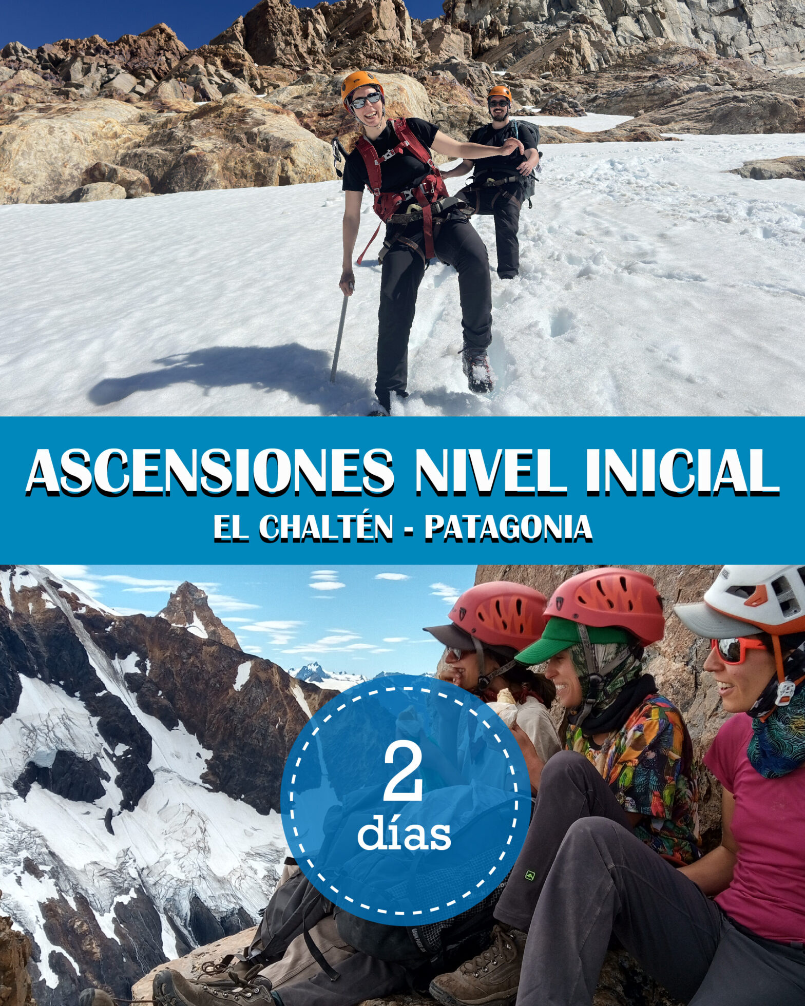 Ascensiones en El Chaltén de Nivel Inicial