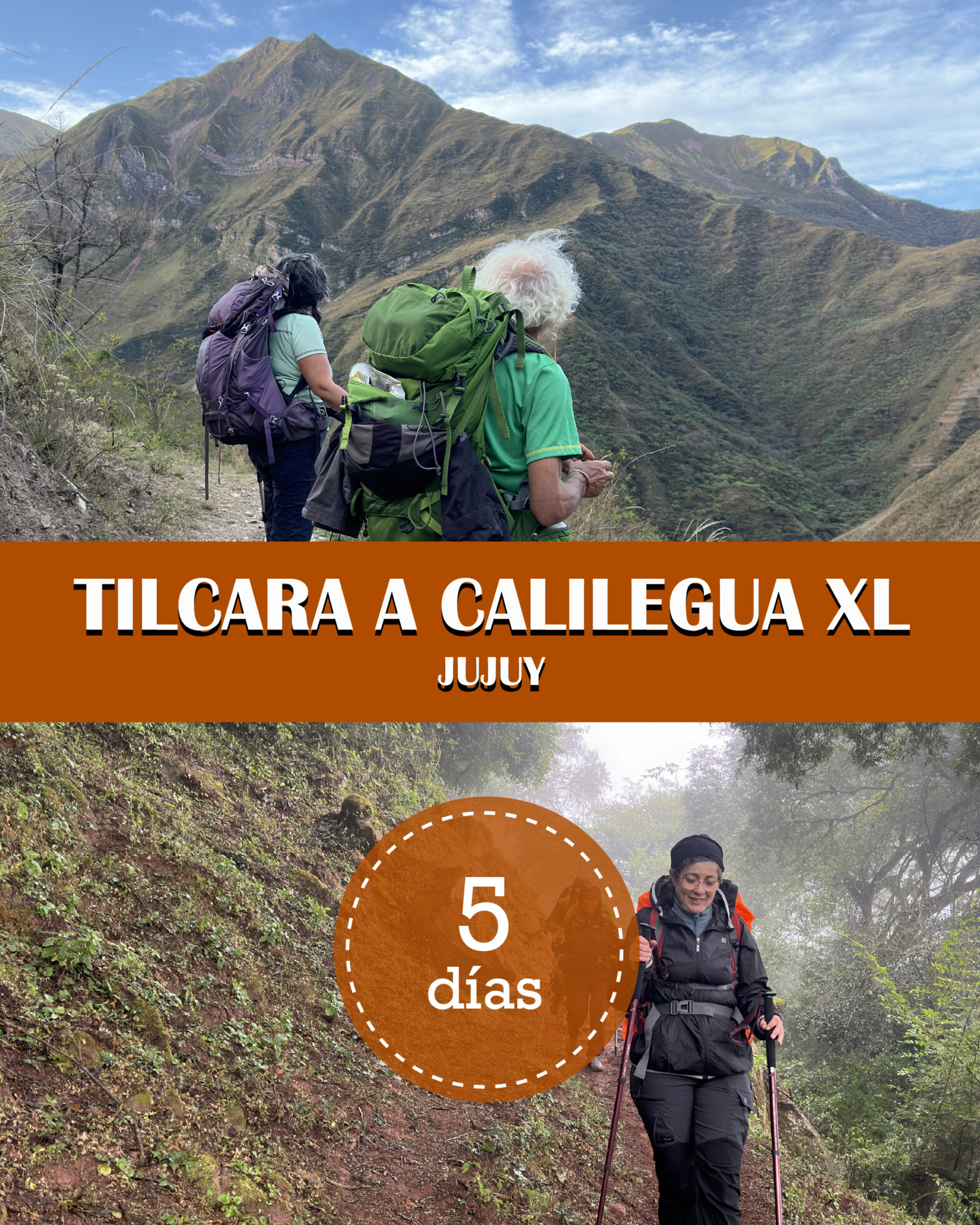 Travesía de Tilcara a Calilegua XL